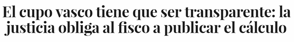 gkLJHa% - La justicia pone fin al secretismo del "cupo vasco"