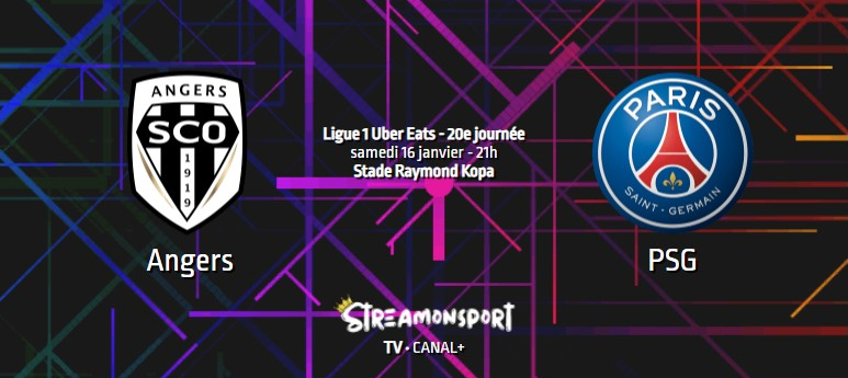 Angers - PSG match en streaming : Angers - PSG